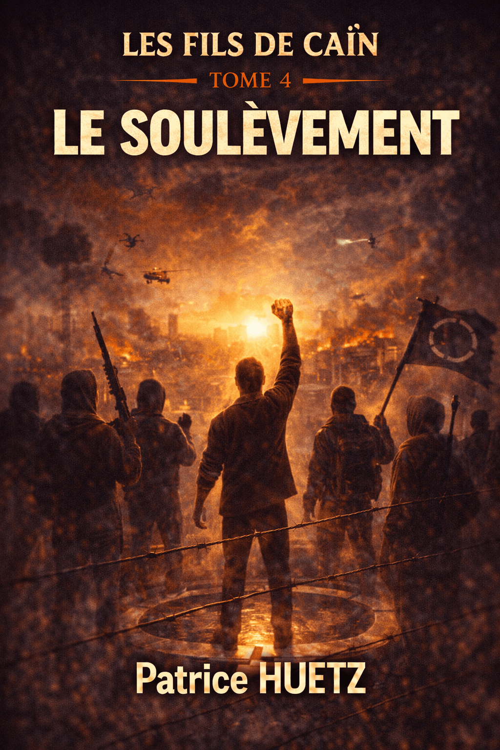 Couverture de Les Fils de Caïn — T4 : Le Soulèvement
