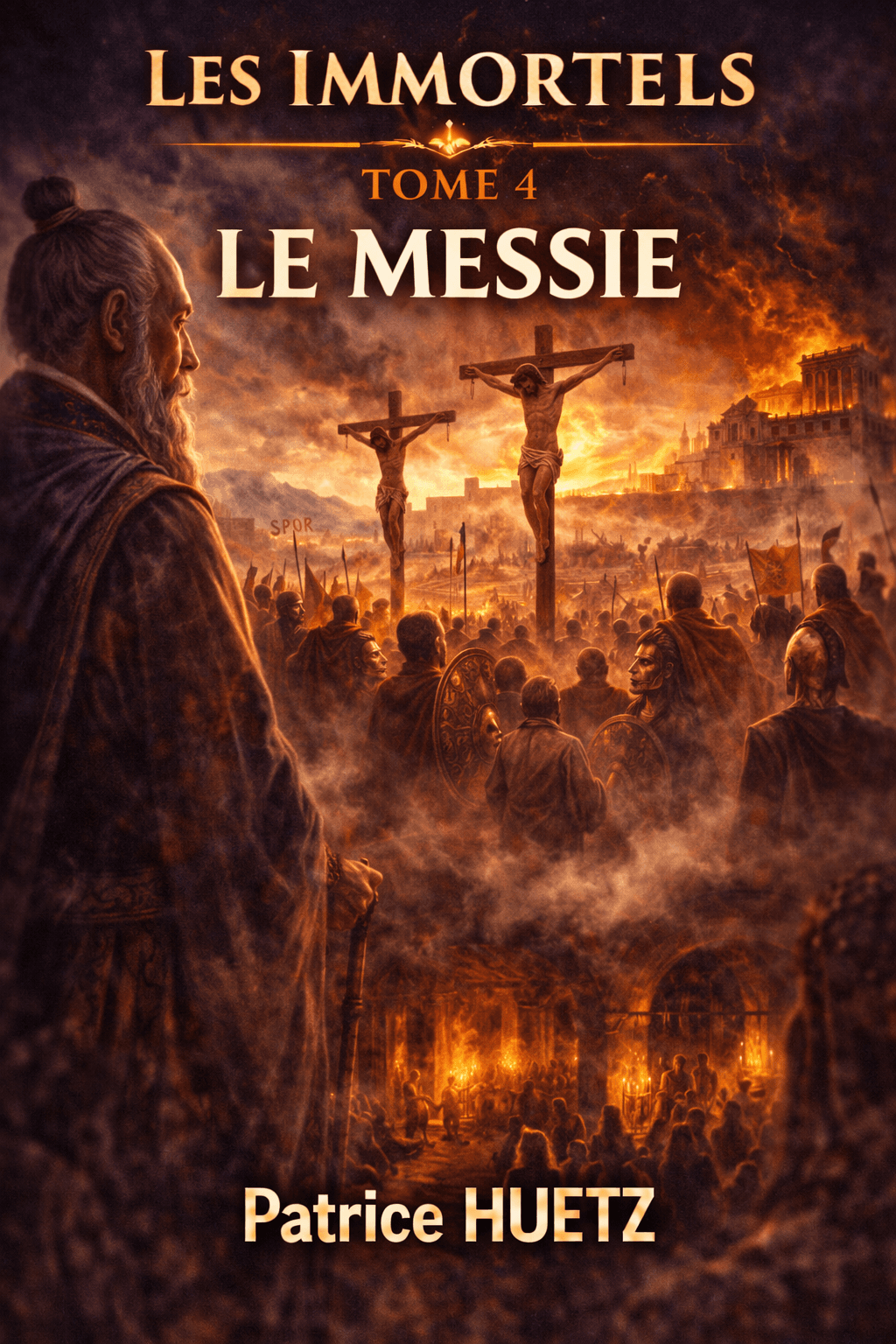 Couverture de Les Immortels — T4 : Le Messie