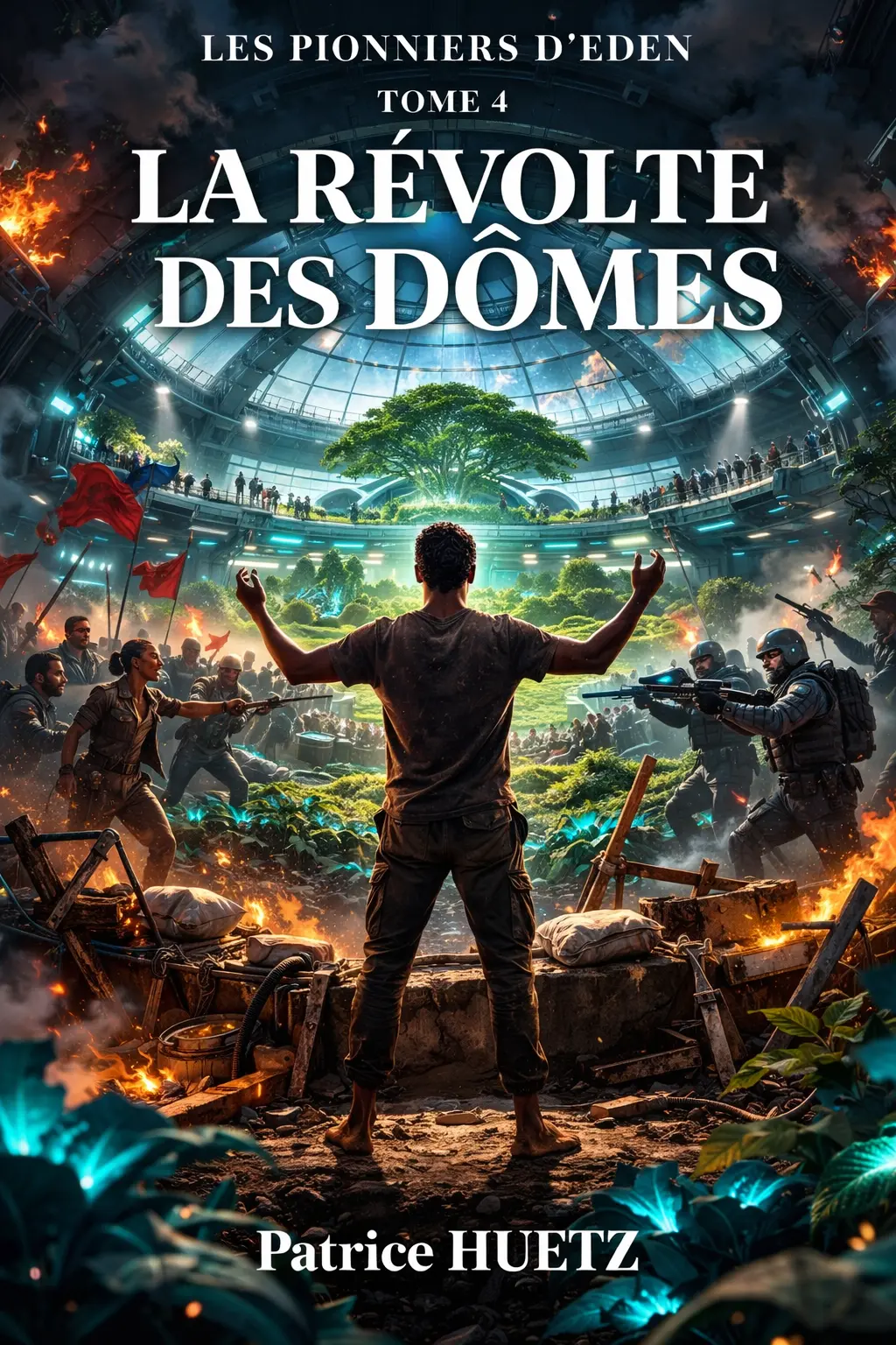 Couverture de Les Pionniers d'Éden — T4 : La Révolte des Dômes